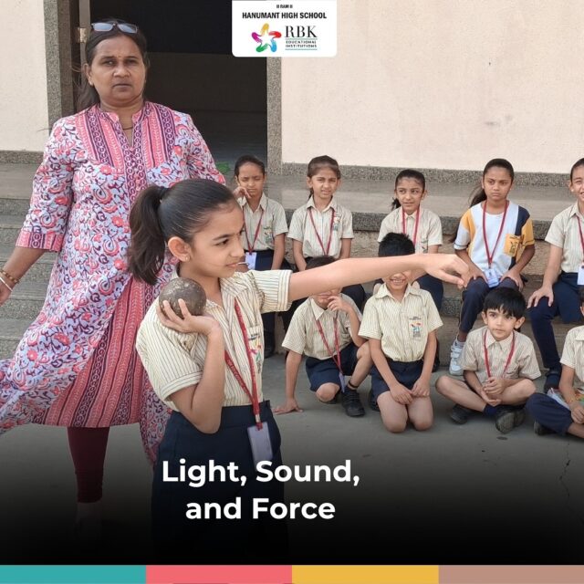 Grade 3 EVS activity on light, sound and force